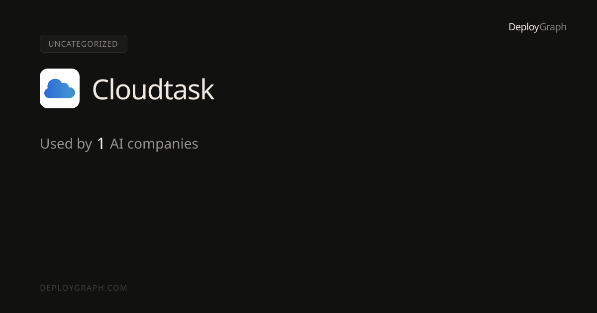 Cloudtask — Uncategorized Vendor | DeployGraph